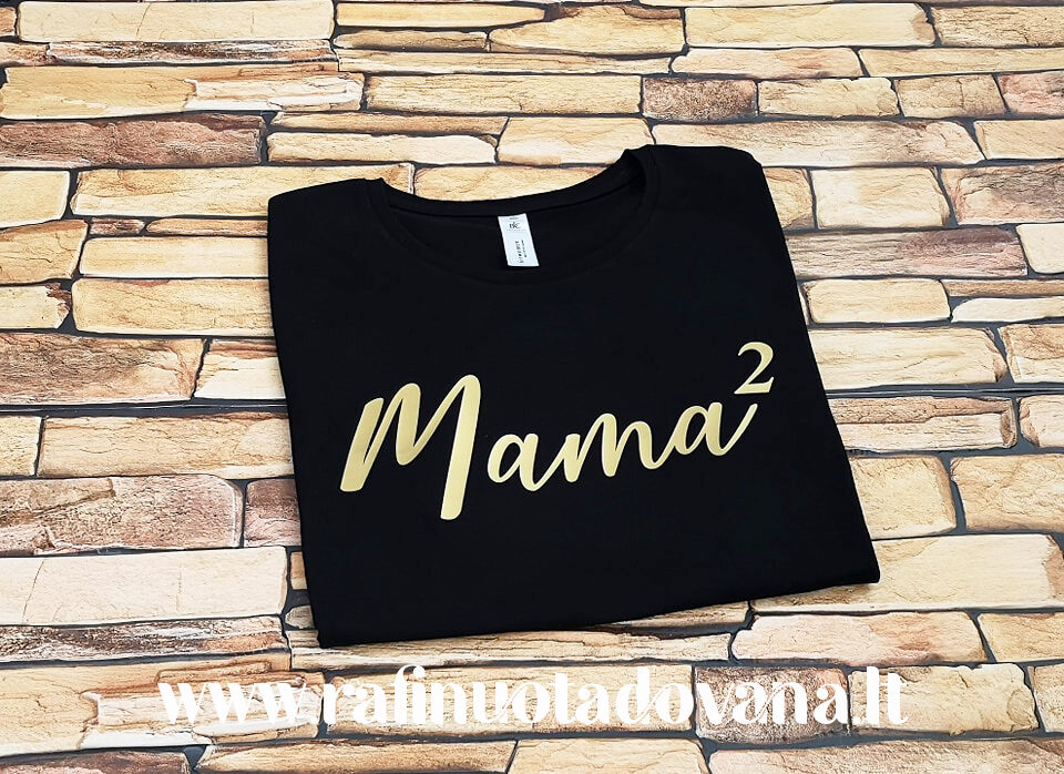 Marškinėliai - Mama KVADRATU