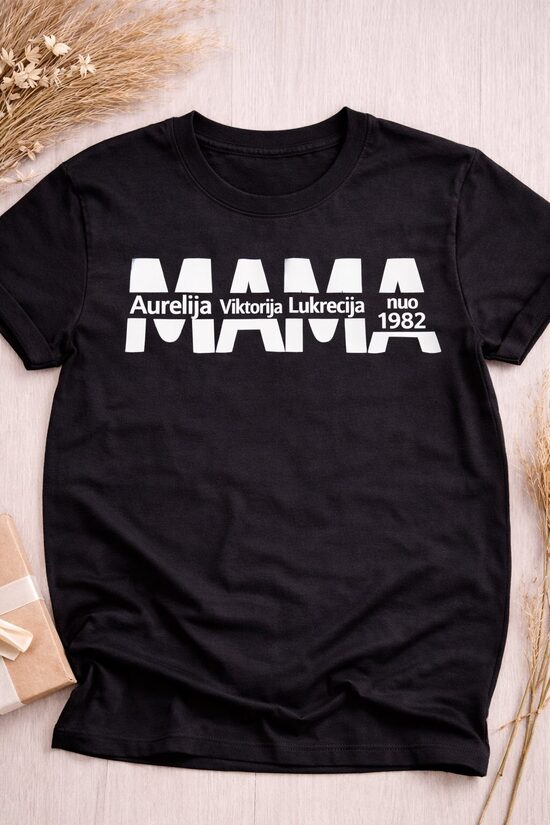 Marškinėliai su spauda MAMA su vaikų vardais (3) ir data