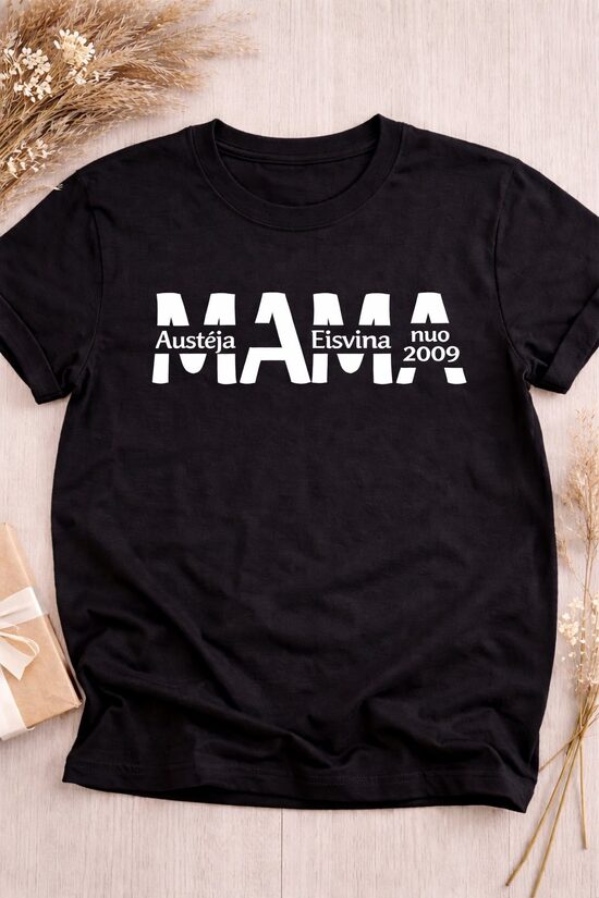 Marškinėliai su spauda MAMA su vaikų vardais ir data