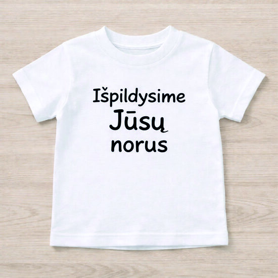 Spalvinimo marškinėliai PAGAL JŪSŲ NORUS