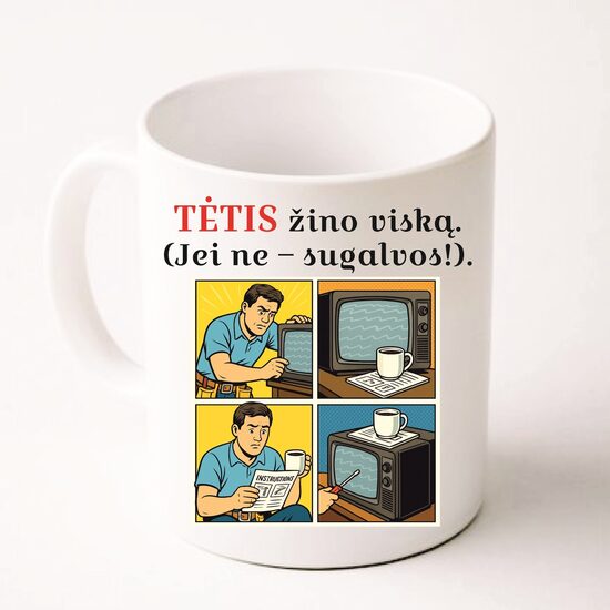 Puodelis su spauda - Tėtis žino...