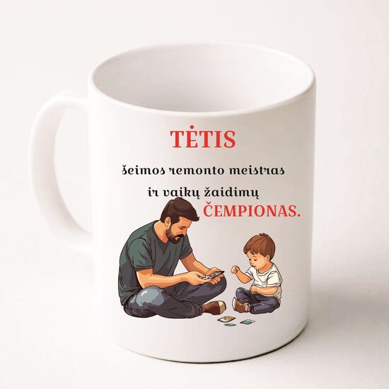 Puodelis su spauda - Tėtis čempionas...