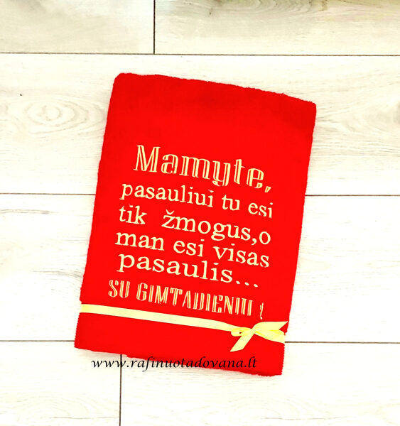 Siuvinėtas rankšluostis Mamyte, Tu esi... Su gimtadieniu