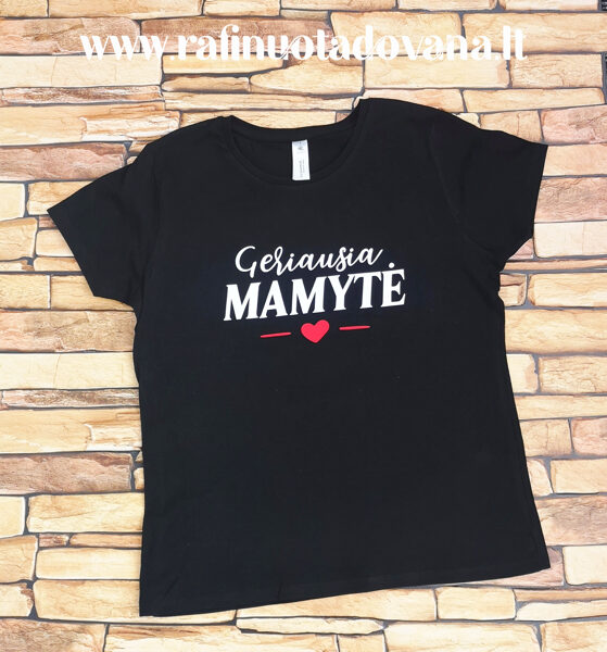 Marškinėliai - Geriausia mamytė