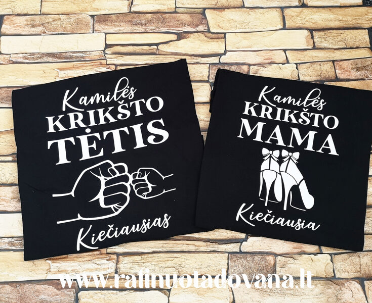 Marškinėliai - Kiečiausi krikšto tėvai