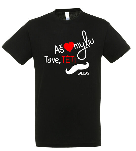 Aš myliu Tave tėti