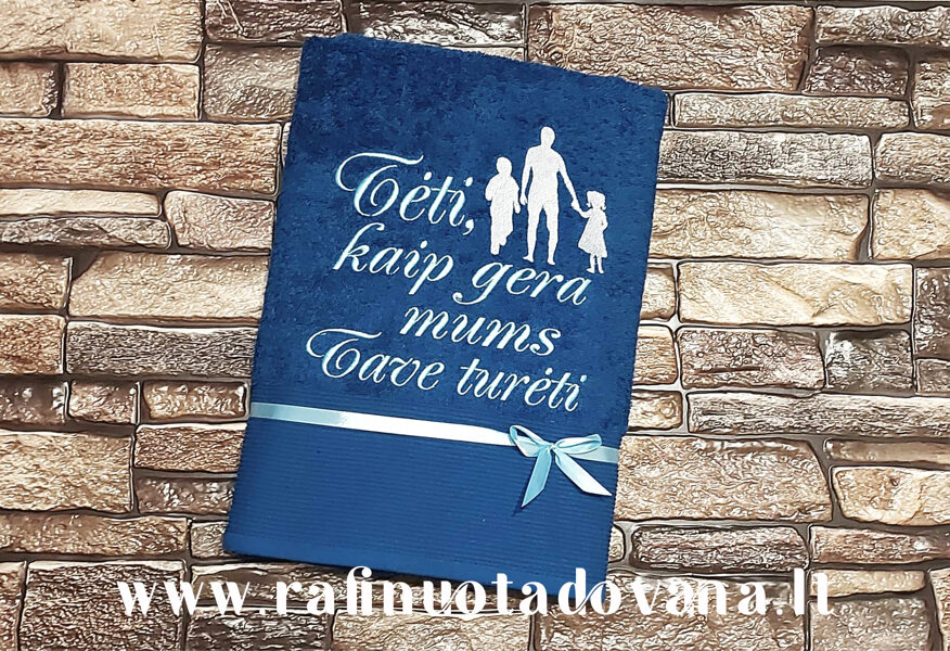 Siuvinėtas rankšluostis - Tėti, kaip gera man tave turėti (berniukas ir mergytė)