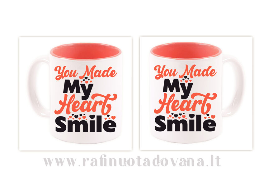 Puodelis su spauda - You made my heart smile
