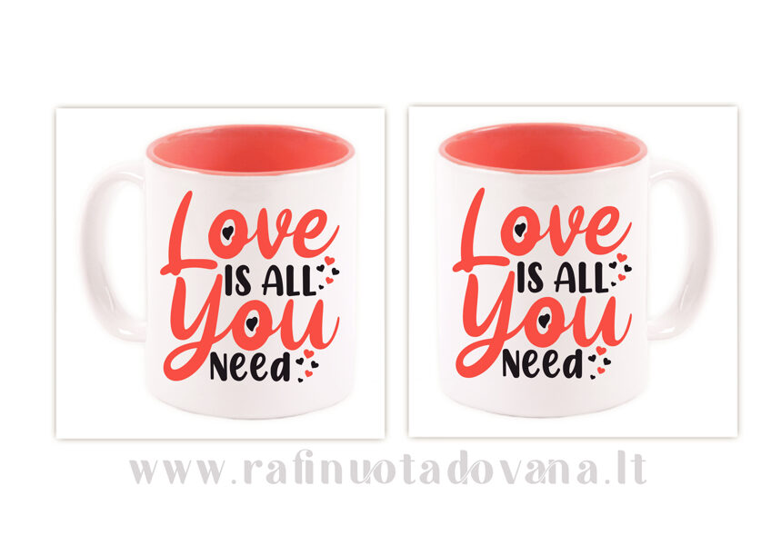 Puodelis su spauda - Love is all youu need