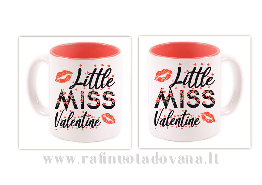 Puodelis su spauda - Little miss Valentine